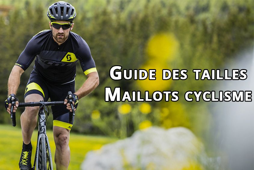 Guide des tailles maillots cyclisme